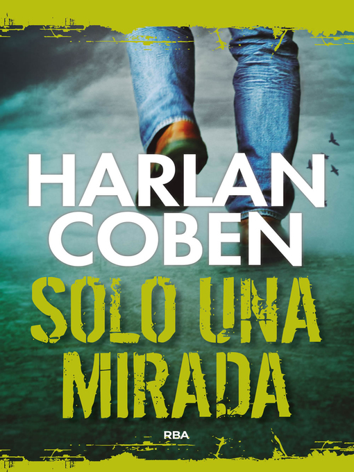 Title details for Solo una mirada by Harlan Coben - Available